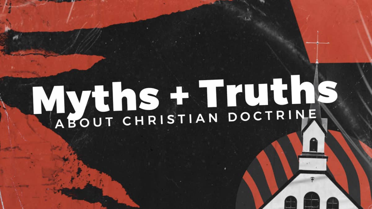 Myths and Truths about Christianity